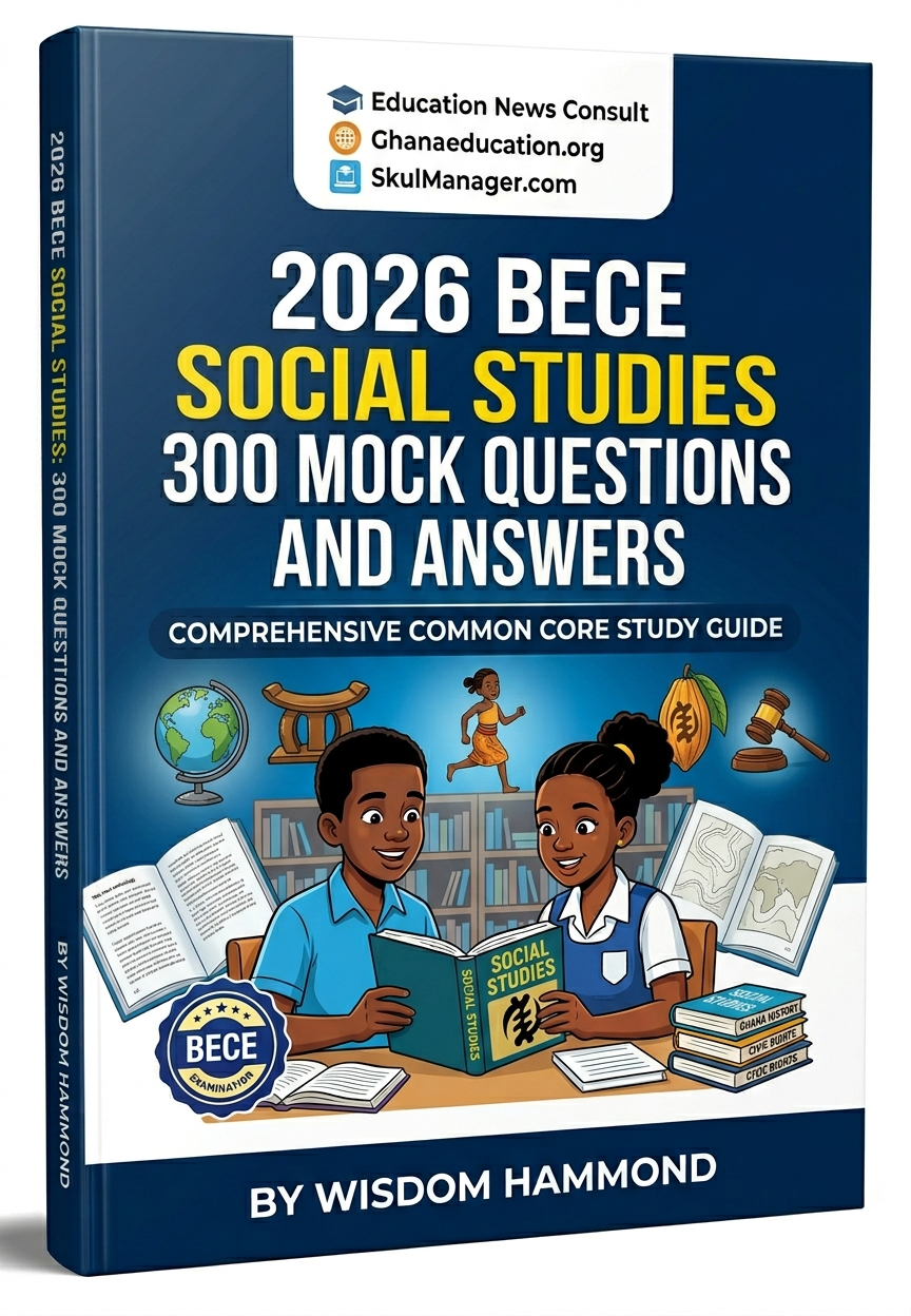 2026 BECE SOCIAL STUDIES 300 OBJECTIVE TEST PASS BOOK